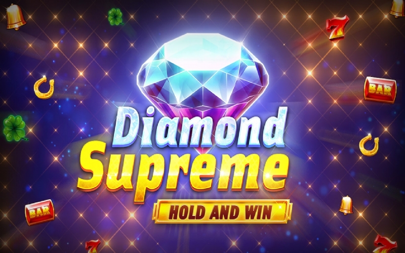Diamond Supreme Hold and Win out now!