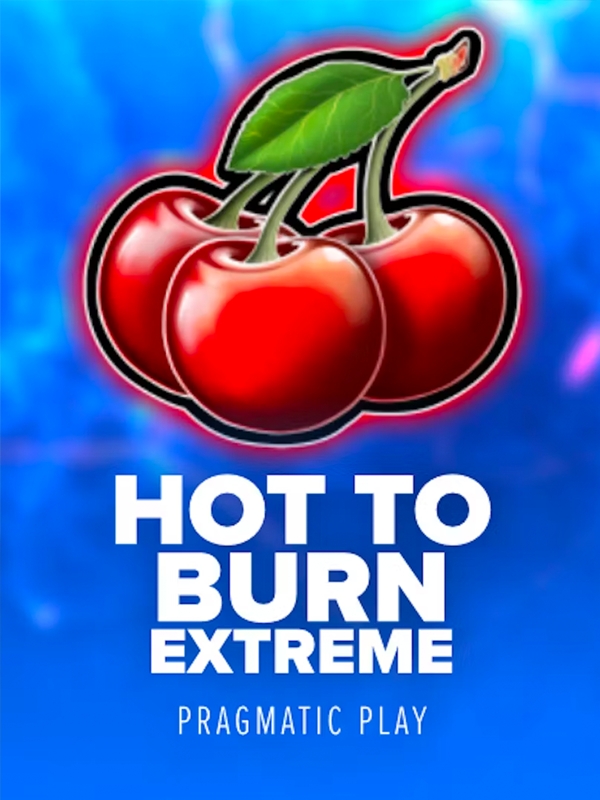 Hot To Burn Extreme