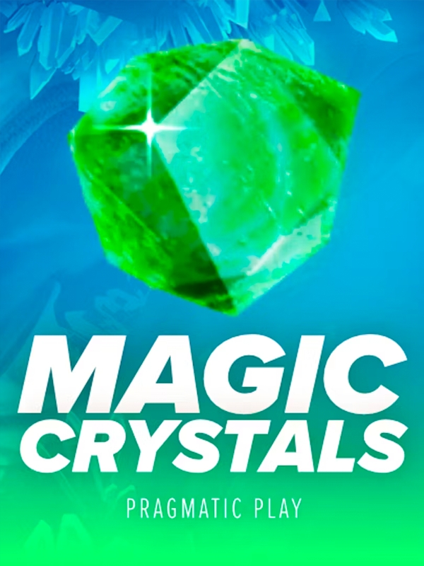 Magic Crystals