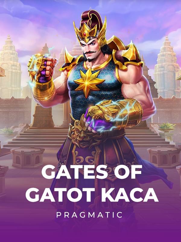 Gates of Gatot Kaca