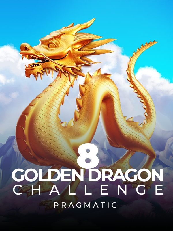 8 Golden Dragon Challenge